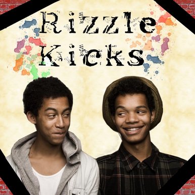 Rizzle Kicks (: