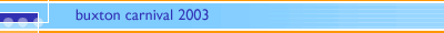Buxton Carnival 2003
