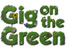 Gig on the Green
