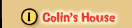 Colin's House