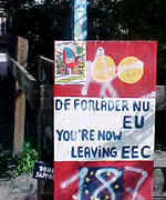 Právě opuštíte území EU - vchod do svobodné Christianie