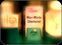 Man made diamonds