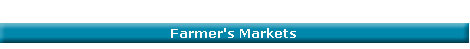 Farmers' Markets