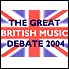 The Great British Music Debate
