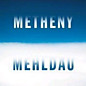 Review of Metheny Mehldau Review of Metheny Mehldau