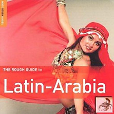 Review of The Rough Guide To Latin-Arabia