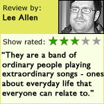 Lee Allen gives the gig 3 out of 5 stars.
