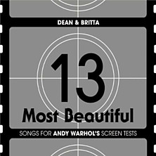 Review of 13 Most Beautiful… Songs for Andy Warhol’s Screen Tests
