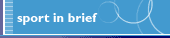 Sport in brief