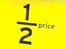 1/2 price sign