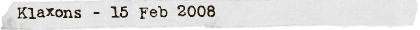 Klaxons - 15 Feb 2008