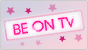 Be on TV logo