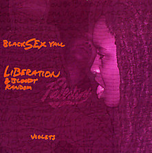 Review of Black Sex Y'All & Bloody Random Violets Review of Black Sex Y'All & Bloody Random Violets