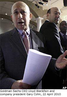 22 April 2010: Goldman Sachs CEO Lloyd Blankfein and company president Gary Cohn