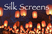 Silk Screens