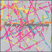 (We Are) Performance