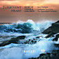 Review of Turbulent Heart: Music of Vierne and Chausson Review of Turbulent Heart: Music of Vierne and Chausson