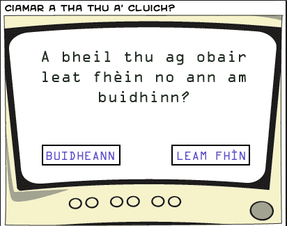 Ciamar a tha thu a' cluich?