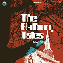 Review of The Belbury Tales Review of The Belbury Tales