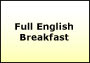 Full English Breakfast