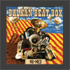 Balkan Beat Box album cover