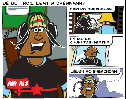 Dè bu thoil leat a dhèanamh?