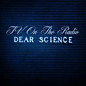 Review of Dear Science Review of Dear Science