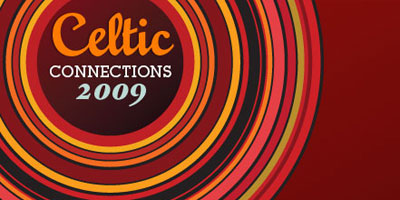 Celtic Connections 2009