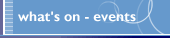 What's on - events