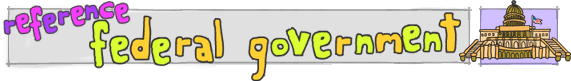 Reference - Federal government