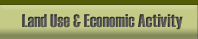 Land Use & Economic Activity