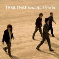 Take That – Beautiful World 